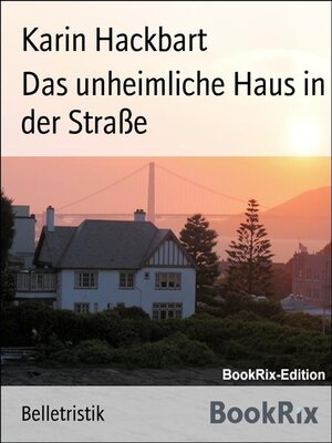 cover image of Das unheimliche Haus in der Straße